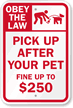 Pick Up After Your Pet Sign