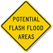 Potential Flash Flood Areas Sign