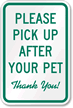 Please Pick Up After Pet Sign