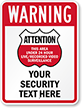 Warning   24 Hour Video Surveillance Custom Sign