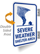 Severe Weather Shelter Area Sign