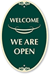 We are open sign