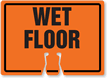 WET FLOOR Cone Top Warning Sign