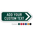 Add Your Custom Text Right Arrow Sign