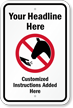 Add Your Instructions Custom Do Not Feed The Horse Sign