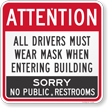 All Drivers Must Wear Mask When Entering Building Sign