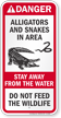 Alligators Snakes In Area, Stay Away Sign