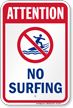 Attention No Surfing Water Safety Sign
