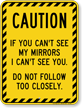 Caution Horse Trailer Sign