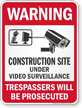 Construction Site Video Surveillance Warning Sign