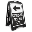 COVID 19 Testing Site Left Arrow Sidewalk Sign