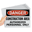 Danger Construction Area Authorized Personnel Only Sign Pack