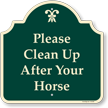 Decorative Please Clean Up After Your Horse Sign
