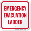 Emergency Evacuation Ladder Safety Sign