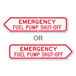 Emergency Fuel Pump Shut Off Sign