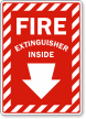 Fire Extinguisher Inside Sign With Down Arrow
