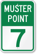 Emergency Muster Point 7 Sign