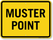 Muster Point Sign