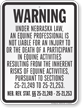 Nebraska Equine Liability Sign