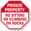 No Sitting Or Climbing On Rocks Sign