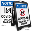 Notice COVID-19 Vaccine Not Yet Available BigBoss A-Frame Portable Sidewalk Sign