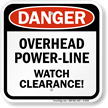 Overhead Power Line Watch Clearance Sign