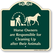 Owners Responsible For Cleaning After Animals Sign