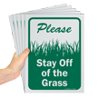 Please Stay Off of the Grass Sign