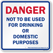 Rhode Island Danger Not To Be Use For Drinking Or Domestic Purposes Sign