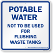Rhode Island Potable Water Not To Be Used For Flushing Waste Tanks Sign