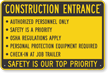 Safety Is Our Top Priority Construction Entrance Sign