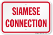 Siamese Connection Fire and Emergency Sign