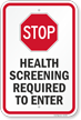 Stop Health Screening Required To Enter Sign