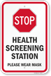 Stop Health Screening Station Please Wear Mask Sign