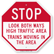 Look Both Ways High Traffic Area Sign