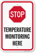 Stop Temperature Monitoring Here Social Distancing Sign