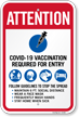 Vaccination Required For Entry 6 Ft Distance Wear Mask Sign