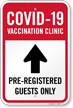 COVID 19 Vaccine Center, Pre Registered Guests Only