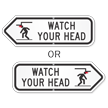 Watch Your Head Sign