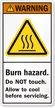 Burn Hazard. Do Not Touch Label