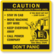 If Equipment Contacts Power Lines Don't Panic Label