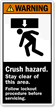 Crush Hazard Follow Lockout Procedure Label