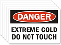 Danger Extreme Cold Touch Label