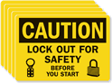 Caution Label: Lockout For Safety Before You Start