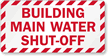 Building Main Water Shut Off Label