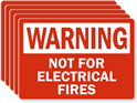 Warning Not For Electrical Fires Label