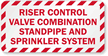 Standpipe And Sprinkler Label