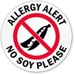 Allergy Alert No Soy Please Door Decal
