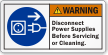 Disconnect Power Supplies Before Servicing ANSI Warning Label
