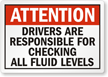 Drivers Check All Fluid Levels Label